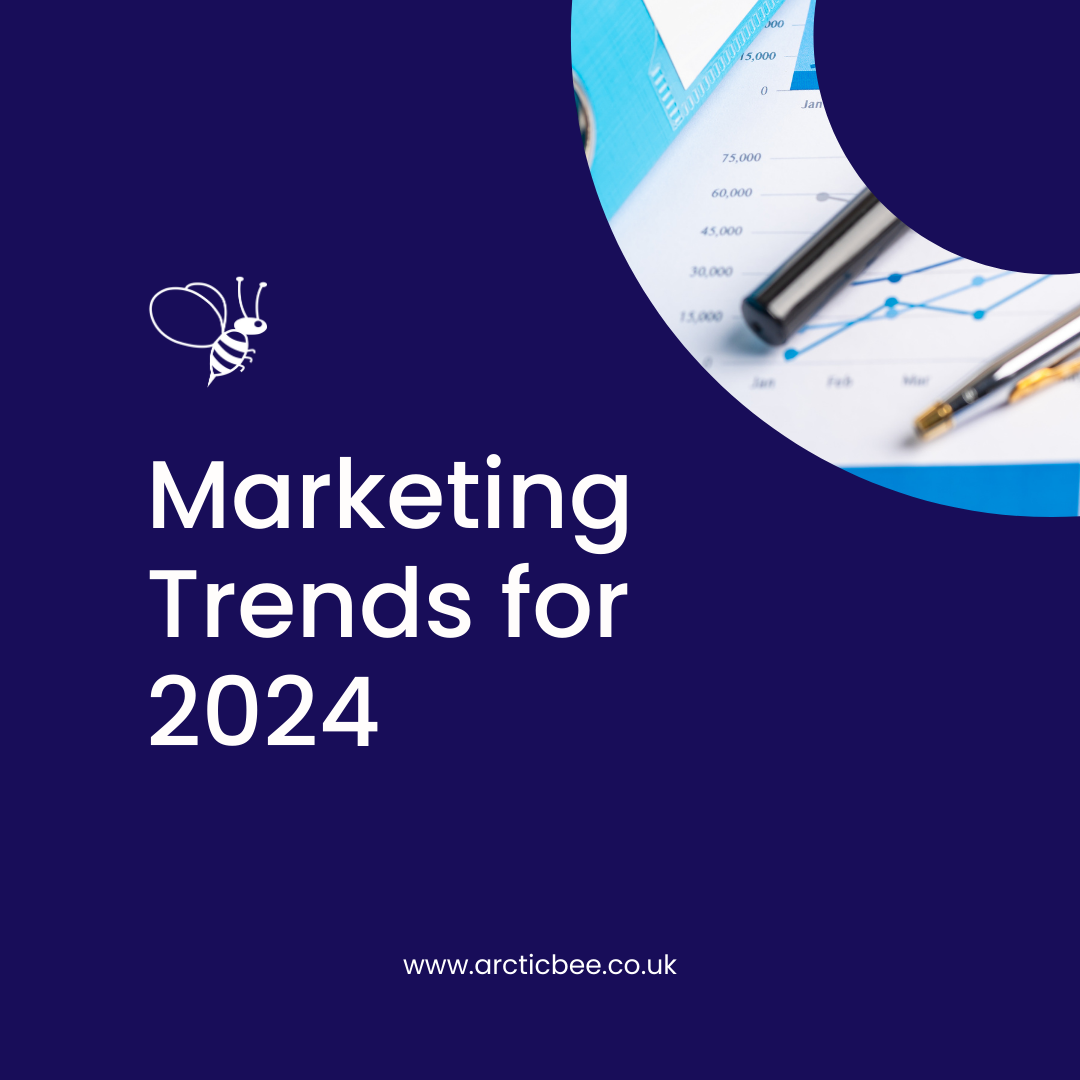 Marketing Trends to Watch in 2024